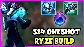 Season 14 ONESHOT Ryze Build [upl. by Pas252]