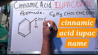 cinnamic acid iupac name in hindi  Iupac Nomenclature  Nomenclature Of Organic Compounds [upl. by Bahner]