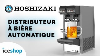 Les avantages du distributeur à bière automatique HOSHIZAKI [upl. by Ycnaffit]