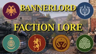 BANNERLORD  The Factions and Their Lore [upl. by Anatnahs657]