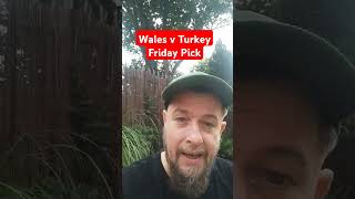 Wales v Turkey Nations League Pick wales cymru turkey türkiye nationsleague [upl. by Ongun]