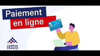 Comment payer les frais Campus France en ligne كيفية دفع الرسوم عبر الإنترنت [upl. by Henryk]