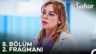 Bahar 8 Bölüm 2 Fragmanı  Gülerken Ağlatır Erkek Milleti [upl. by Berkly]