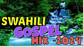 BEST Swahili Worship Mix 2024  Apostle Zach  Heaven sound Songs Danbless 2024  Swahili Gospel [upl. by Iow]