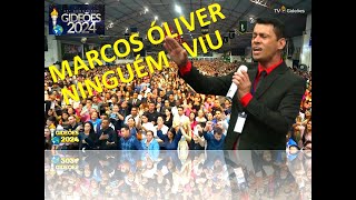 🟢Marcos Oliver Ninguém viuGideões 2024 [upl. by Pearce]