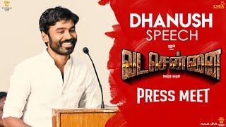 VADACHENNAI  Dhanush Speech at Press Meet  Vetri Maaran  Wunderbar Films [upl. by Ayyn]