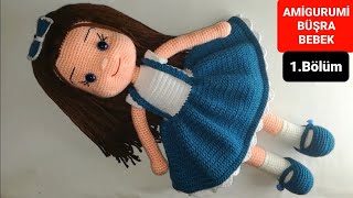 Amigurumi Büşra Bebek Yapımı  Bacak Yapılışı 17 Gül Hanım [upl. by Eng91]