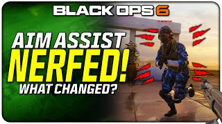 Aim Assist was NERFED in Black Ops 6  What Changed [upl. by Jonme392]