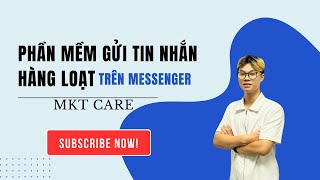 Phần Mềm Gửi Tin Nhắn Hàng Loạt Trên Messenger  Nhắn Tin Tự Động [upl. by Quiteria14]