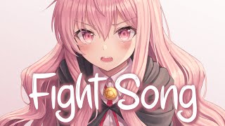 「Nightcore」 Fight Song  Rachel Platten ♡ Lyrics [upl. by Swope122]