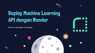 Deploy Machine Learning API dengan Render [upl. by Banna]