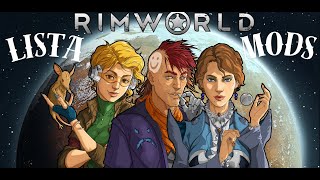 La nueva lista de mods con el juego de Rimworld rimworld latino español mods [upl. by Olmsted]