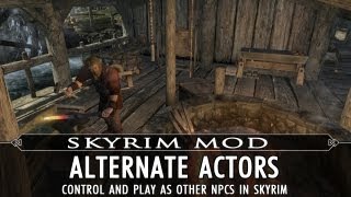 Skyrim Mod Feature Alternate Actors [upl. by Ileana]