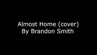 Almost Home Cover Craig Morgan [upl. by Danica]