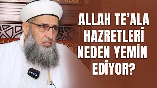 ALLAH TE’ALA HAZRETLERİ NEDEN YEMİN EDİYOR [upl. by Mckee]