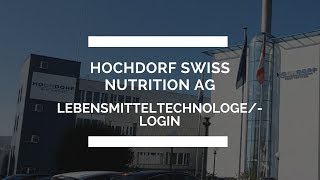 Lehrstelle als Lebensmitteltechnologe login bei der HOCHDORF [upl. by Eveineg531]