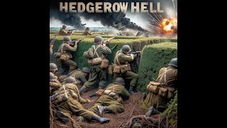 Hedgerow Hell Call to Arms Gates of Hell Ostfront Liberation DLC Mission 2 [upl. by Alodi874]