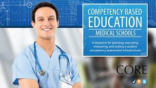 Competency Based Education for Medical Schools  A CBE Blueprint [upl. by Rocca718]