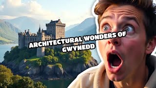 Architectural Wonders of Gwynedd [upl. by Flyn]