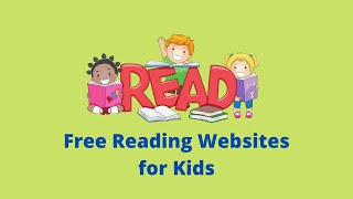 Free Reading Websites for Kids [upl. by Wardle]