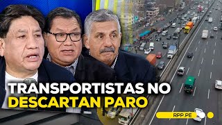 Representantes de transportistas no acatarán paro pero evalúan medidas ADNRPP  ENTREVISTA [upl. by Hax]