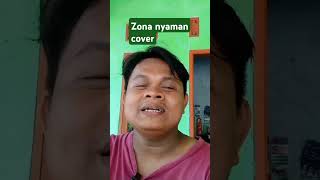 Zona nyaman cover viralshort [upl. by Marou]