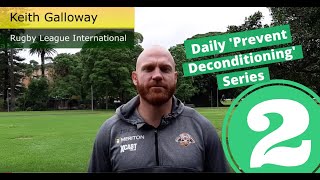 Prevent Deconditioning Episode 2 31st March 2020 NRL Fitness [upl. by Torin]