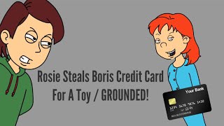 Rosie Steals Her Dads Credit Card To Buy A Toy  GROUNDED [upl. by Kathleen]