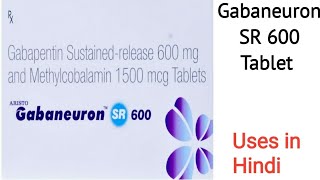 Gabaneuron SR 600 Tablet uses side effects and doses in Hindi [upl. by Abehshtab]