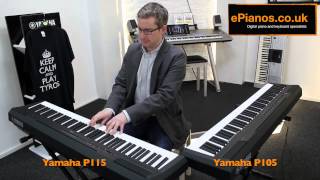 Yamaha P105 v P115 Comparison  What piano should I buy [upl. by Wiersma565]