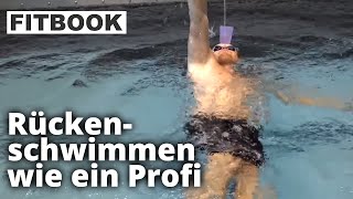 Rückenschwimmen lernen mit Toni Embacher  FITBOOK [upl. by Phillipp554]