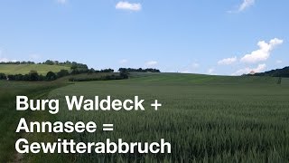 Wanderung Burg Waldeck  Annasee  Abbruch Gewitter [upl. by Atsirhcal]