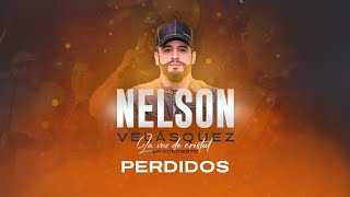 Nelson Velásquez – Perdidos En vivo  Parque Ferial Azael Martínez 2023 [upl. by Lantha850]