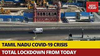 Coronavirus in Tamil Nadu Total Lockdown In Chennai Coimbatore amp 3 More Cities [upl. by Lledroc691]