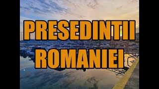 Presedintii Romaniei Cine au fost si cati Presedinti a avut Romania [upl. by Shipman]