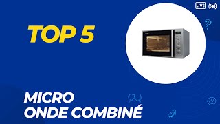 Top 5 Meilleur Micro Onde Combiné 2024 [upl. by Darees]