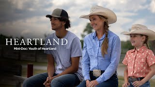 Heartland MIniDocs series Youth of Heartland [upl. by Haya]