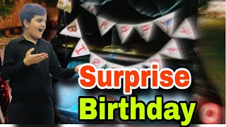 Ghar walo ny surprise birthday de  Bahir ja ky cake kata  Hashir vlogss [upl. by Eybba315]