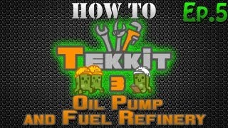 How to Tekkit  Oil Pump and Fuel Refinery [upl. by Berkshire]