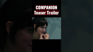 Companion Teaser Trailer  Coming 2025 [upl. by Watters]