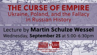 The Curse of Empire Ukraine Poland and the Fallacy in Russian History [upl. by Tnilk]