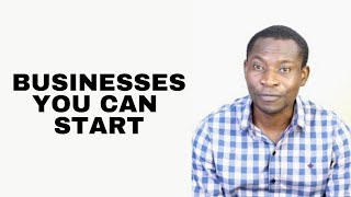 Businesses you can start in Ghana [upl. by Mayhew809]