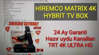 Hiremco Matrix Hybrit Uydulu android Tv Box full Tanıtım [upl. by Nelac798]