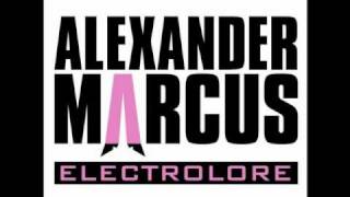 Alexander Marcus  Alles Gute HQ [upl. by Anelhtak931]