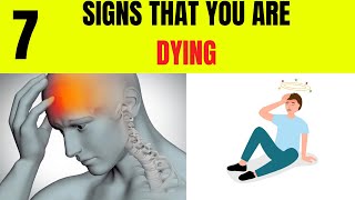 7 Warning Signs Youre Nearing the End of Life – What to Watch For [upl. by Savory365]