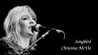 Christine McVie  Songbird lyrics [upl. by Onafets349]