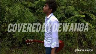 ලියතඹරා cover version 🌼 Covered by Dewanga OnaraUse headphones for better experience 🍂 [upl. by Dhiren393]