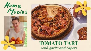 Alison Makes The Best and Easiest Tomato Tart You’ll Eat This Year  Home Movies with Alison Roman [upl. by Danforth792]