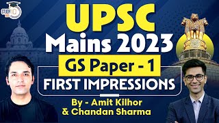 UPSC Mains 2023  UPSC Mains GS Paper 1 First Impressions  StudyIQ IAS [upl. by Scevo]