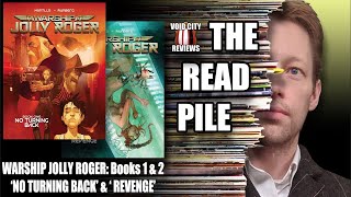 The READ PILE quotWARSHIP JOLLY ROGER  Books 1 amp 2quot  Comic Review [upl. by Aynotan]